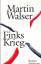 Martin Walser: Finks Krieg. Roman.