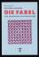 Wilfried Liebchen: Die Fabel : Das Vergn