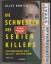 Alice Hunter: Die Schwester des Serienki