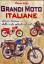 S. Roffo: Grandi Moto Italiane, Storia e