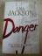 Lisa Jackson: Danger - Das Gebot der Rac