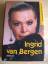 Ingrid van Bergen - Die Autobiographie - Bergen, Ingrid van
