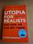 Rutger Bregman: Utopia for Realists