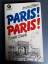 Shaw, Irwin; Searle, Ronald: Paris! Pari