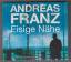 Andreas Franz: Eisige Nähe (Band 3 der S