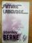 Stanley Berne: Future language (Archives