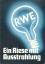 RWE - Ein Riese mit Ausstrahlung