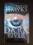 Hawks, John Twelve: Dark River - Das Due