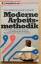 Dick, Philip K: Moderne Arbeitsmethodik