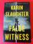 Karin Slaughter: False Witness