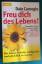 Dale Carnegie: Freu dich des Lebens!