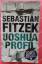 Sebastian Fitzek: Das Joshua Profil