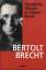 Bertolt Brecht: Die Stücke von Bertolt B