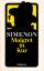 Georges Simenon: Maigret in Kur Roman Di