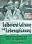 Kliebisch: Selbstentfaltung und Lebenspl