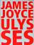 James Joyce: Ulysses. Roman