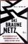 Willi Winkler: Das braune Netz.