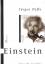 Jürgen Neffe: Einstein. Eine Biographie.