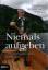 Hannes Androsch: Niemals aufgeben.