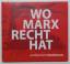 Fritz Reheis: Wo Marx Recht hat.