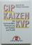 Hans-Heinz Steinbeck: CIP-Kaizen-KVP. Di