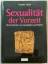 Timothy Taylor: Sexualität der Vorzeit -