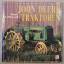 Randy Leffingwell: John Deere Traktoren.