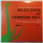 Miles Davis: Miles Davis at Carnegie Hal