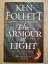 Ken Follett: The Armour of Light.