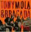 Tony Mola & Bragada: Quebra Mola [Audio-