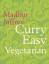 Madhur Jaffrey: Curry Easy Vegetarian