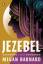 Megan Barnard: Jezebel