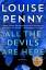 Louise Penny: All the Devils Are Here