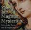 Magnum Mysterium - Feierliche Preis- und