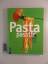 Heitz, Halina und Heike Pressler: Pasta 