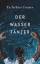 gebrauchtes Buch – Ta-Nehisi Coates – Der Wassertänzer – Bild 1