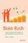 Cohan, Peter S.: Brain Rush