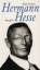 Ralph Freedman: Hermann Hesse