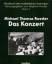 Roeder, Michael Thomas: Das Konzert