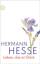 Hermann Hesse: Lieben, das ist Glück