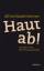 Alfred Bodenheimer: Haut ab!