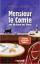 Pierre Martin: Monsieur le Comte und die