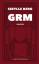 Sibylle Berg: GRM