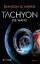 Brandon Q. Morris: Tachyon -Die Waffe