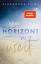 Alexandra Flint: Kein Horizont zu weit (