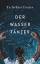 Ta-Nehisi Coates: Der Wassertänzer