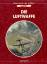 Die Luftwaffe Die Luftwaffe