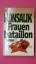 Konsalik, Heinz G.: FRAUENBATAILLON. Rom