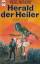 Piers Anthony: Herald, der Heiler