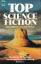 Pachter, Josh (Hg.): Top Science Fiction